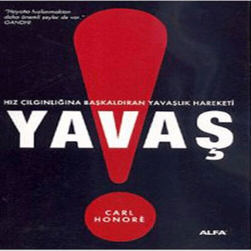 Yavaş Yavaş