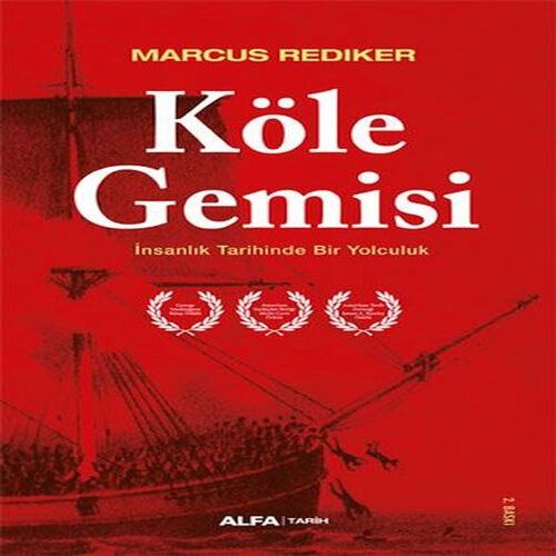 Köle Gemisi Köle Gemisi