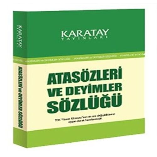 Atasözleri ve Deyimler Sözlüğü Atasözleri ve Deyimler Sözlüğü