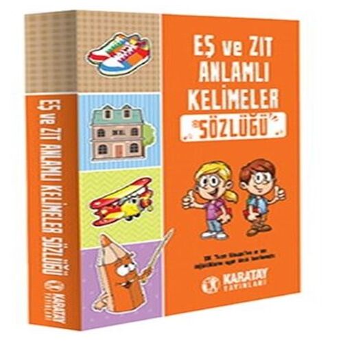 Eş Ve Zıt Anlamlı Kelimeler Sözlüğü Eş Ve Zıt Anlamlı Kelimeler Sözlüğü