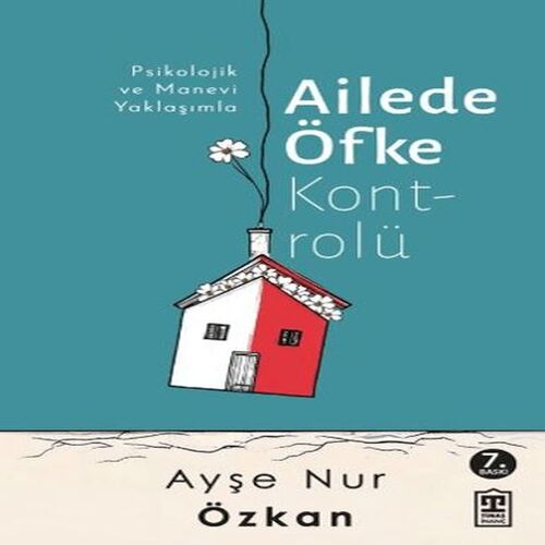 Ailede Öfke Kontrolü Ailede Öfke Kontrolü