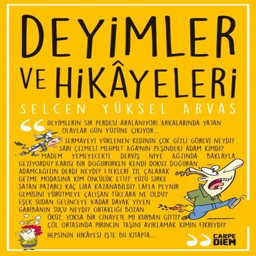 Deyimler ve Hikayeleri Deyimler ve Hikayeleri