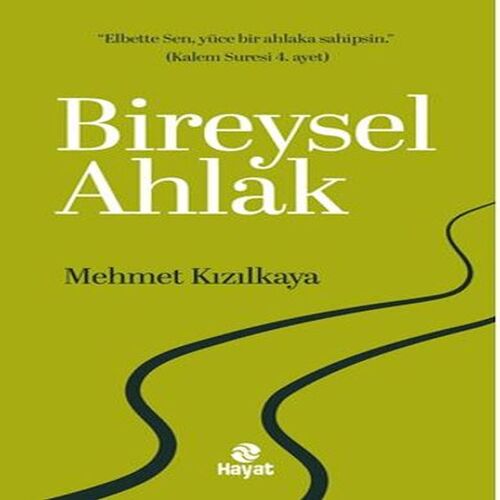 Bireysel Ahlak Bireysel Ahlak