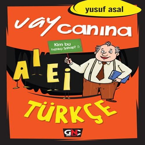 Vay Canına Türkçe Vay Canına Türkçe