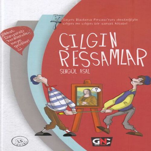 Çılgın Ressamlar (Ciltli) Çılgın Ressamlar (Ciltli)