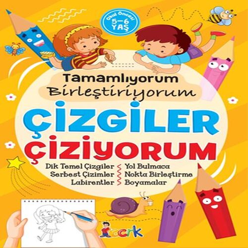 Çizgiler Çiziyorum - Tamamlıyorum Birleştiriyorum Çizgiler Çiziyorum - Tamamlıyorum Birleştiriyorum