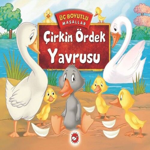 Üç Boyutlu Masallar - Çirkin Ördek Yavrusu (Ciltli) Üç Boyutlu Masallar - Çirkin Ördek Yavrusu (Ciltli)