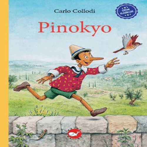 Çocuk Klasikleri: Pinokyo Çocuk Klasikleri: Pinokyo