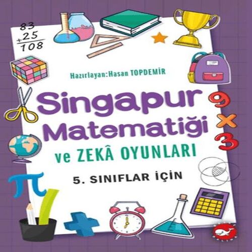 Sinur Matematiği ve Zeka Oyunları 5. Sınıflar İçin Sinur Matematiği ve Zeka Oyunları 5. Sınıflar İçin