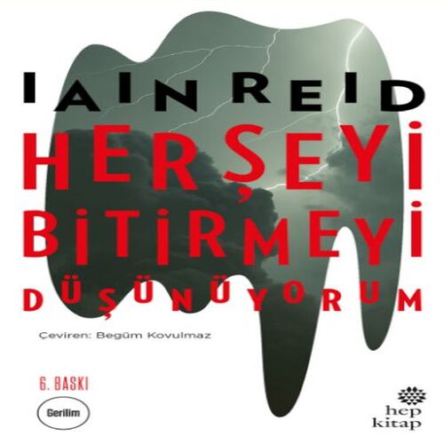 Herşeyi Bitirmeyi Düşünüyorum Herşeyi Bitirmeyi Düşünüyorum