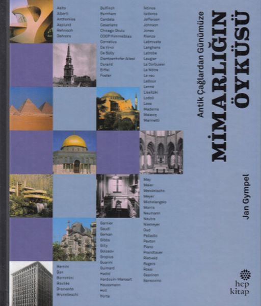 Antik Çağlardan Günümüze - Mimarlığın Öyküsü Antik Çağlardan Günümüze - Mimarlığın Öyküsü