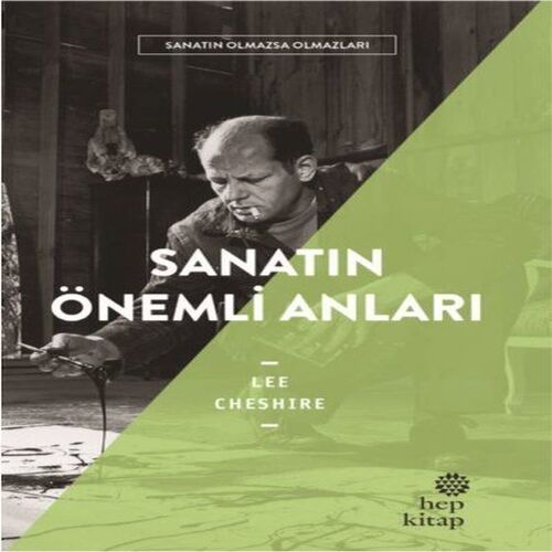Sanatın Önemli Anıları - Sanatın Olmazsa Olmazları Sanatın Önemli Anıları - Sanatın Olmazsa Olmazları
