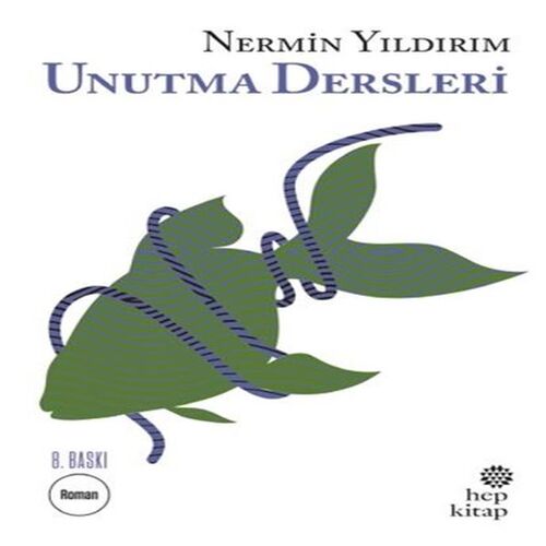 Unutma Dersleri Unutma Dersleri