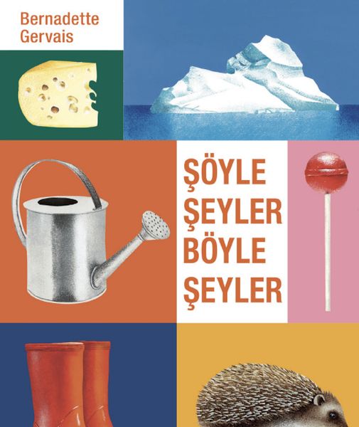 Şöyle Şeyler Böyle Şeyler Şöyle Şeyler Böyle Şeyler