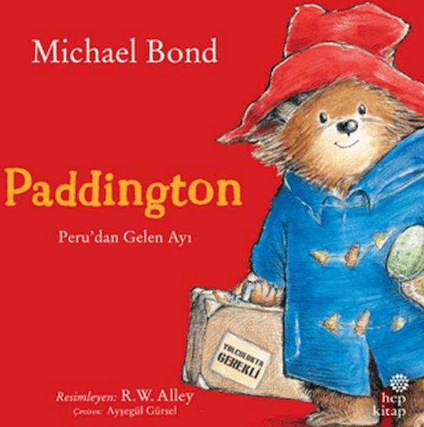 Paddington: Peru’dan Gelen Ayı Paddington: Peru’dan Gelen Ayı