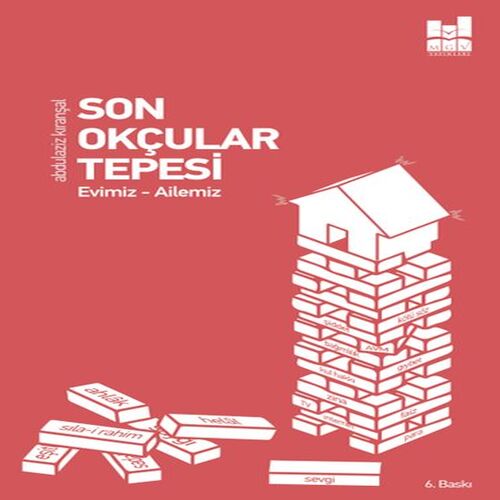 Son Okçular Tepesi - Evimiz-Ailemiz Son Okçular Tepesi - Evimiz-Ailemiz