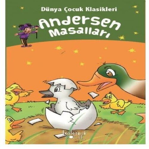 Andersen Masalları - Dünya Çocuk Klasikleri Andersen Masalları - Dünya Çocuk Klasikleri
