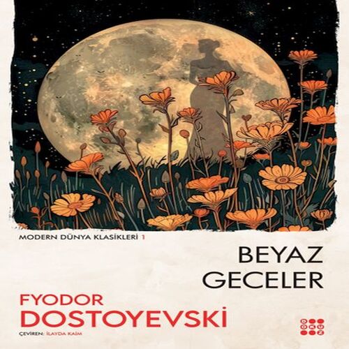 Beyaz Geceler Beyaz Geceler