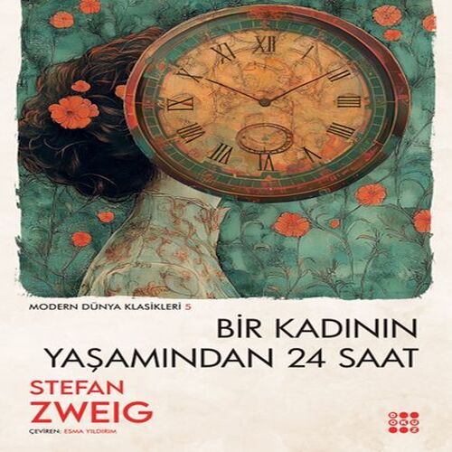 Bir Kadının Yaşamından 24 Saat Bir Kadının Yaşamından 24 Saat