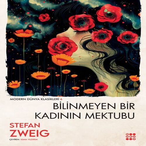 Bilinmeyen Bir Kadının Mektubu Bilinmeyen Bir Kadının Mektubu