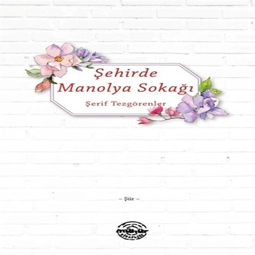 Şehirde Manolya Sokağı Şehirde Manolya Sokağı