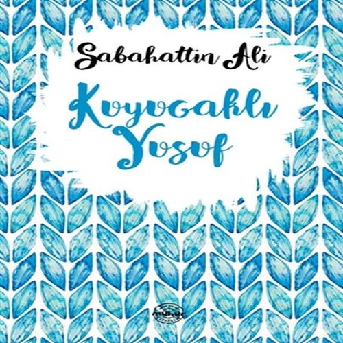 Kuyucaklı Yusuf Kuyucaklı Yusuf