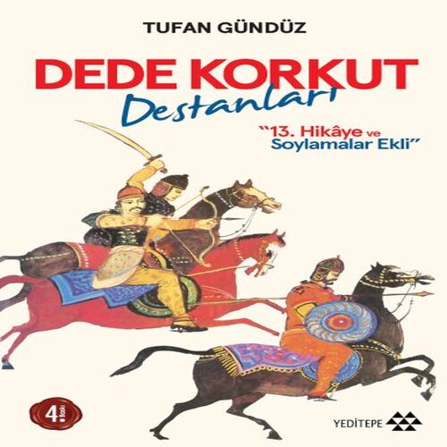 Dede Korkut Destanları-100 Temel Eser Dede Korkut Destanları-100 Temel Eser