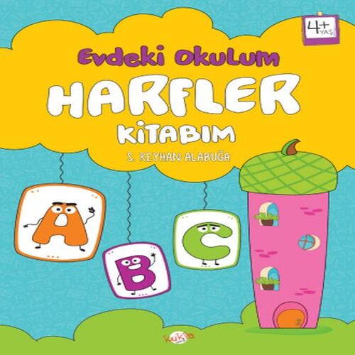 Evdeki Okulum Harfler Kitabım 4+Yaş Evdeki Okulum Harfler Kitabım 4+Yaş