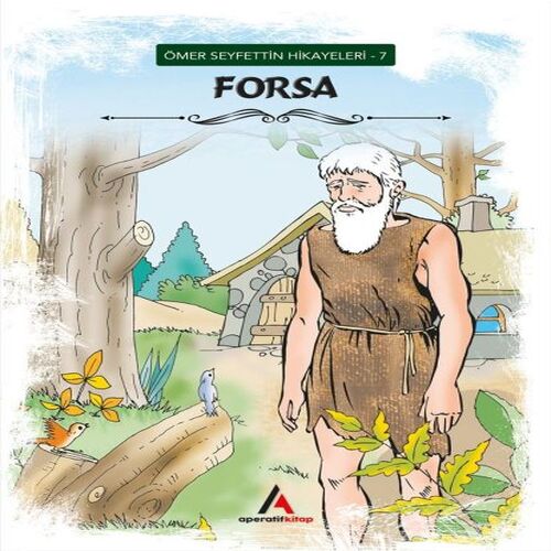 Ömer Seyfettin Hikayeleri 7 - Forsa Ömer Seyfettin Hikayeleri 7 - Forsa