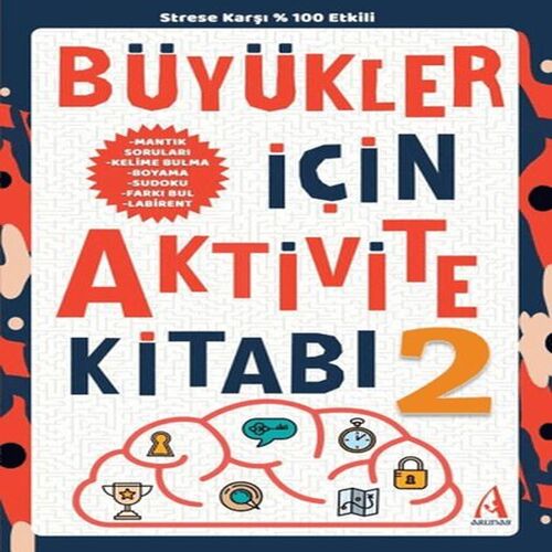 Büyükler İçin Aktivite Kitabı 2 Büyükler İçin Aktivite Kitabı 2