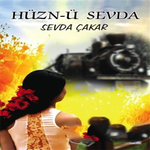 Hüzn-ü Sevda Hüzn-ü Sevda