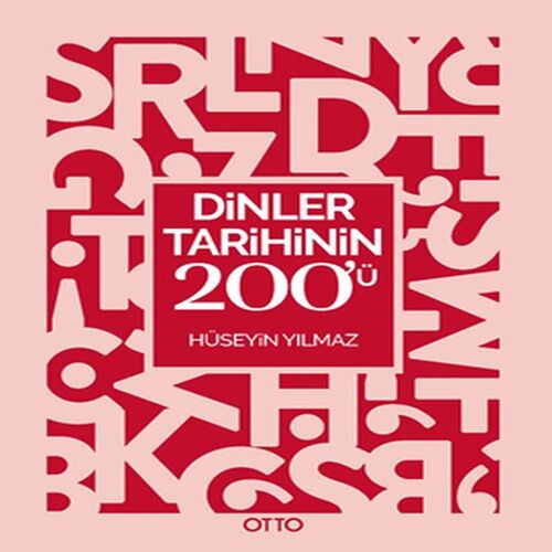 Dinler Tarihinin 200’ü Dinler Tarihinin 200’ü