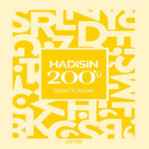 Hadisin 200’ü Hadisin 200’ü