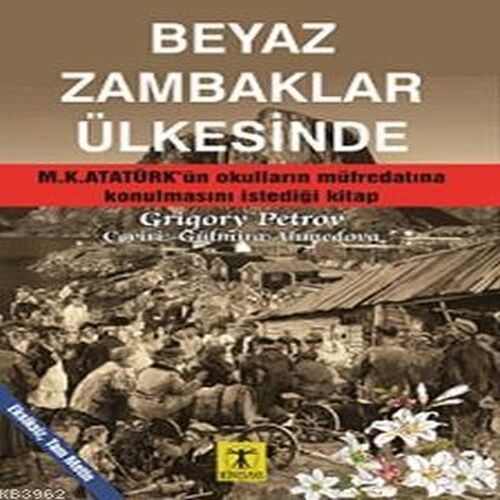 Beyaz Zambaklar Ülkesinde Beyaz Zambaklar Ülkesinde
