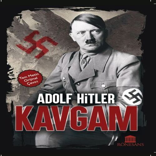 Kavgam (Tam Metin Orijinal Çeviri) Kavgam (Tam Metin Orijinal Çeviri)