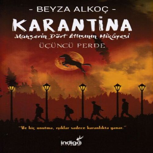 Karantina - Üçüncü Perde (Ciltli)
