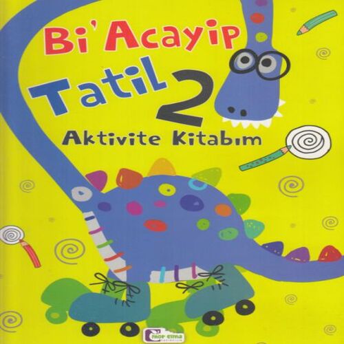 Bi Acayip Tatil 2 - Aktivite Kitabım Bi Acayip Tatil 2 - Aktivite Kitabım