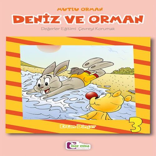 Deniz ve Orman 3 Deniz ve Orman 3