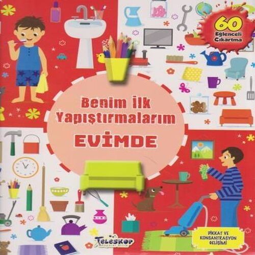 Evimde - Benim İlk Yapıştırmalarım Evimde - Benim İlk Yapıştırmalarım