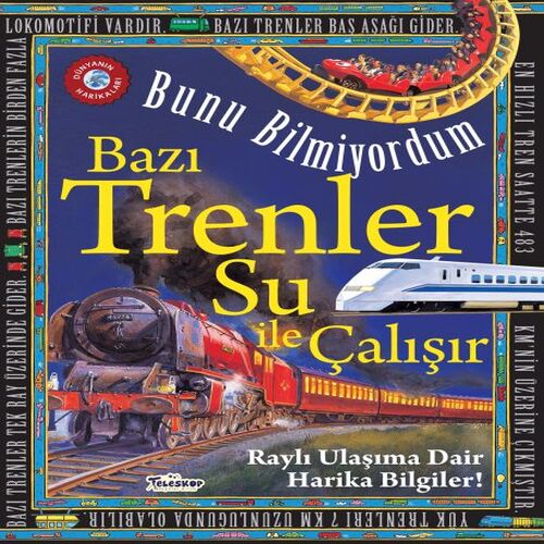 Bazı Trenler Su İle Çalışır - Bunu Bilmiyordum - Raylı Ulaşıma Dair Harika Bilgiler! Bazı Trenler Su İle Çalışır - Bunu Bilmiyordum - Raylı Ulaşıma Dair Harika Bilgiler!