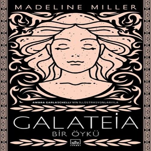 Galateia: Bir Öykü Galateia: Bir Öykü