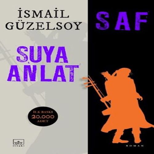 Saf - Suya Anlat Saf - Suya Anlat