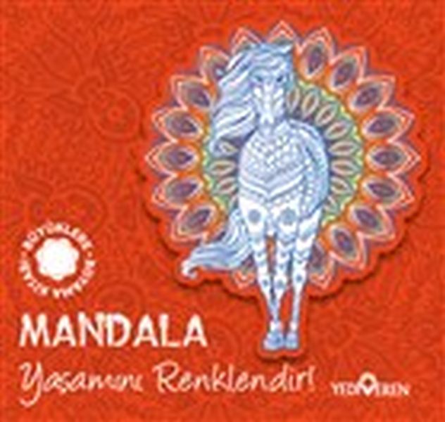 Mandala - Yaşamını Renklendir! Mandala - Yaşamını Renklendir!