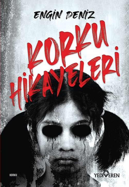 Korku Hikayeleri Korku Hikayeleri