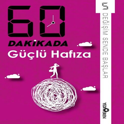 60 Dakikada Güçlü Hafıza 60 Dakikada Güçlü Hafıza