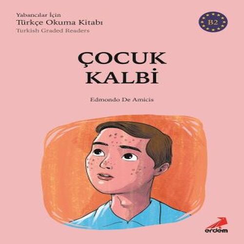Çocuk Kalbli - B2 Yabancılar İçin Çocuk Kalbli - B2 Yabancılar İçin