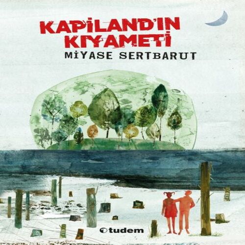 Kapiland'ın Kıyameti Kapiland'ın Kıyameti
