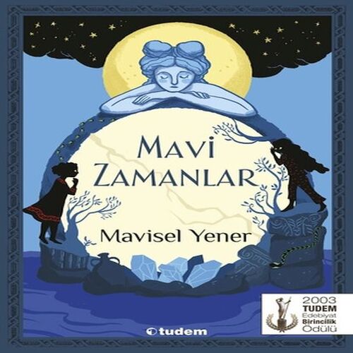 Mavi Zamanlar Mavi Zamanlar
