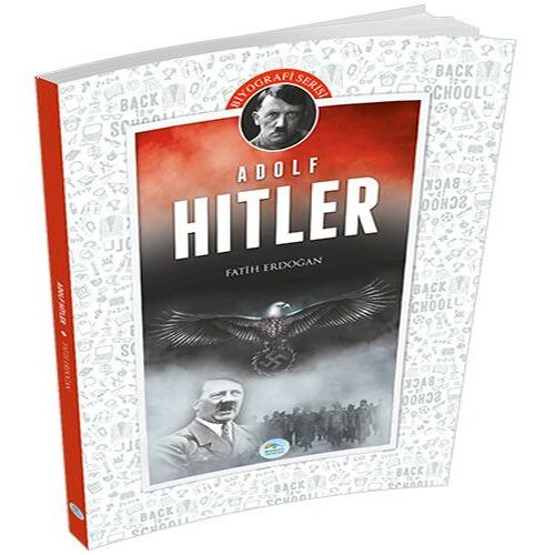 Biyografi Serisi - Adolf Hitler Biyografi Serisi - Adolf Hitler