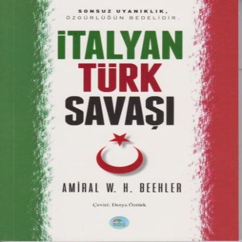 İtalyan Türk Savaşı İtalyan Türk Savaşı